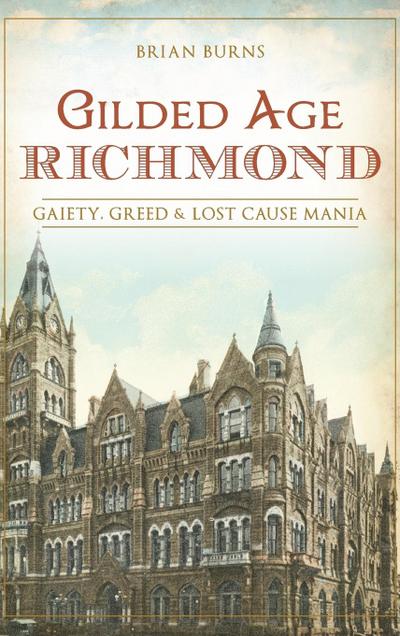 Gilded Age Richmond