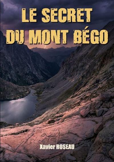 Le secret du Mont Bégo