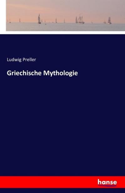Griechische Mythologie
