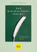 Das Minimalismus-Projekt