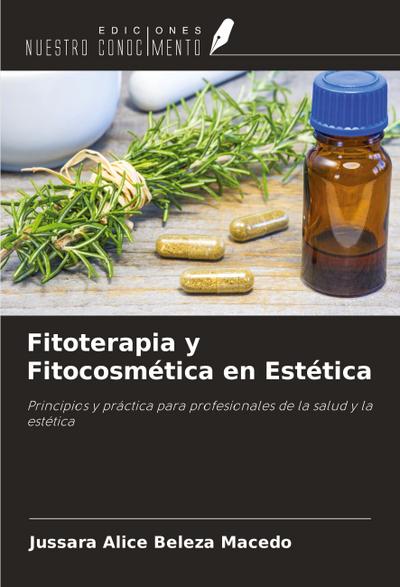 Fitoterapia y Fitocosmética en Estética