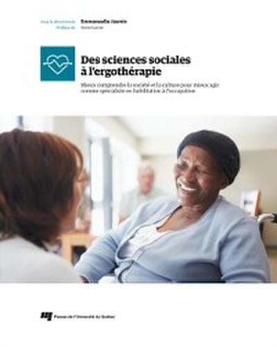 Des sciences sociales à l’’ergothérapie