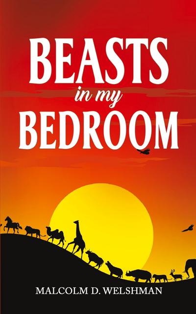 Beasts in My Bedroom