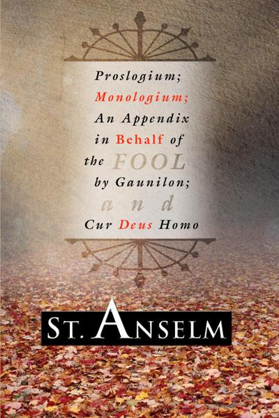 Proslogium; Monologium;