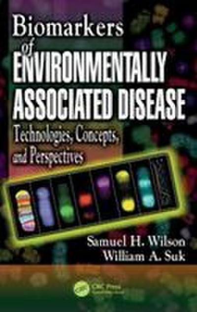 Biomarkers of Environmentally Associated Disease