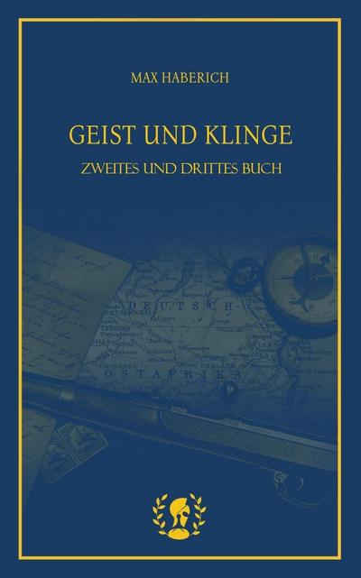 Geist und Klinge II & III