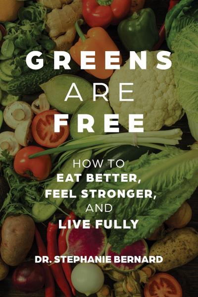 Greens Are Free