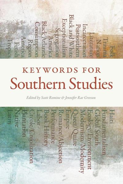 Keywords for Southern Studies