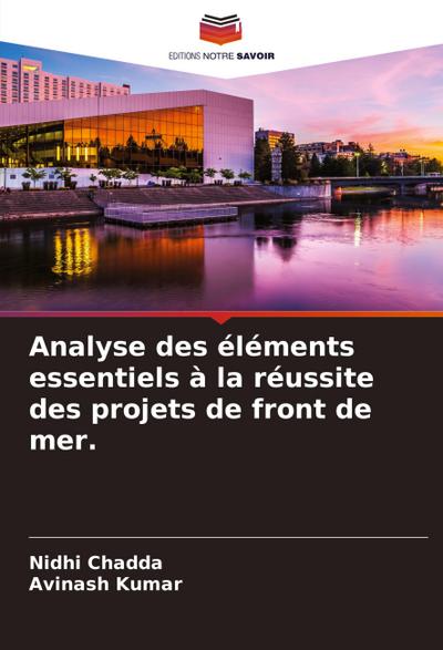 Analyse des éléments essentiels à la réussite des projets de front de mer.