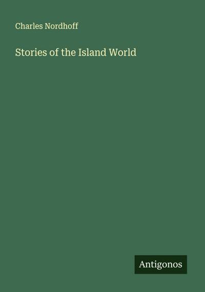 Stories of the Island World
