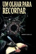Um olhar para recordar