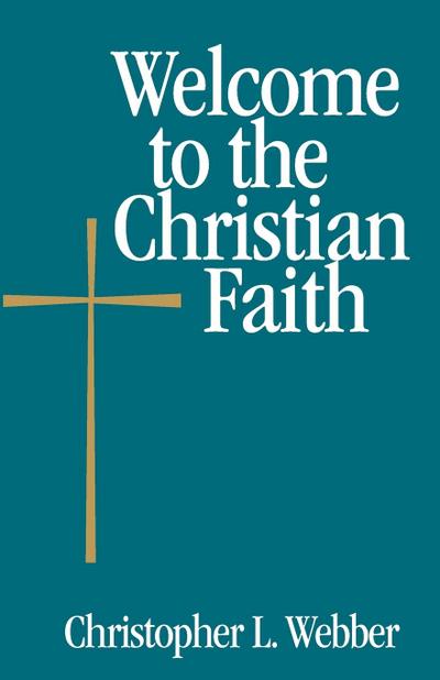 Welcome to the Christian Faith