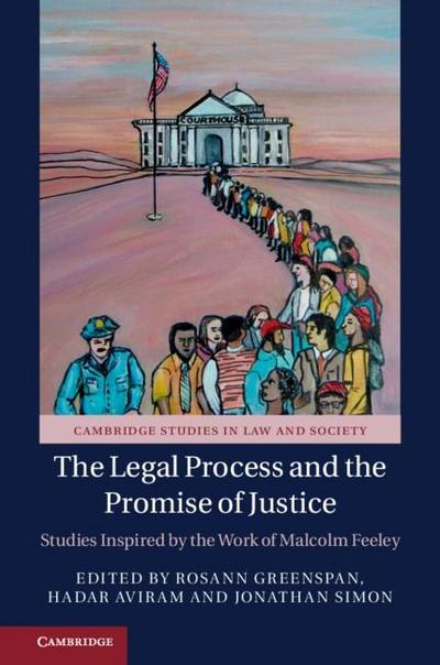 Legal Process and the Promise of Justice