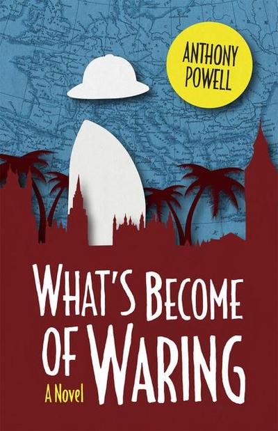 What`s Become of Waring - A Novel
