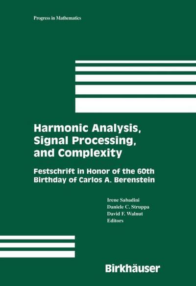 Harmonic Analysis, Signal Processing and Complexity