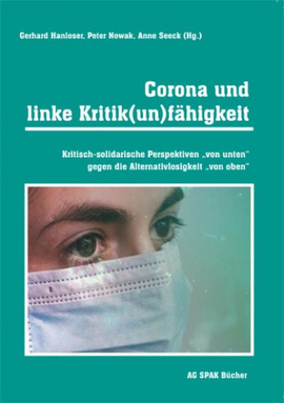 Corona und linke Kritik(un)fähigkeit