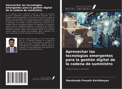 Aprovechar las tecnologías emergentes para la gestión digital de la cadena de suministro