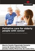Palliative care for elderly people with cancer