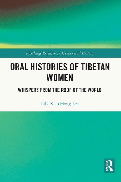 Oral Histories of Tibetan Women