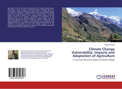 Climate Change Vulnerability, Impacts and Adaptation of Agriculture