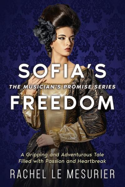 Le Mesurier, R: Sofia’s Freedom