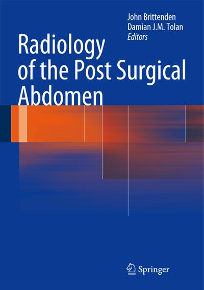 Radiology of the Post Surgical Abdomen