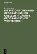 Die historischen und geographischen Quellen in Jaq