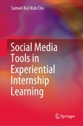 Social Media Tools in Experiential Internship Learning