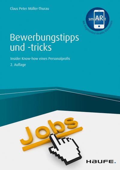Bewerbungstipps und -tricks - inkl. Arbeitshilfen online