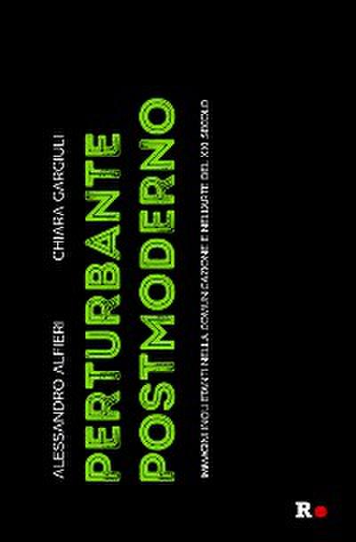 Perturbante postmoderno