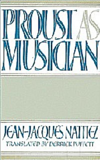 Proust as Musician