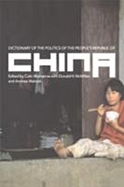 Dictionary of the Politics of the People’s Republic of China