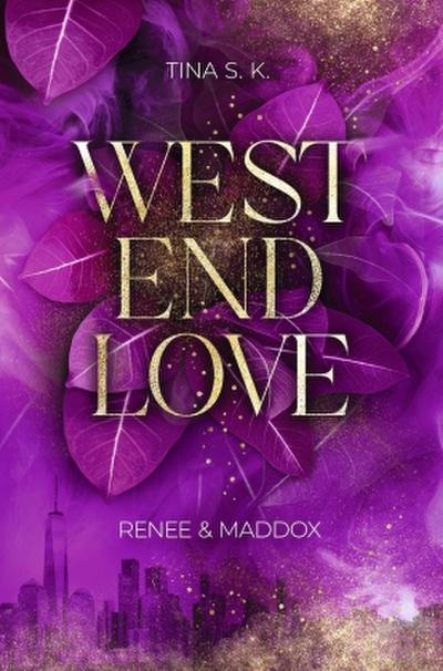 West End Love: Renee & Maddox