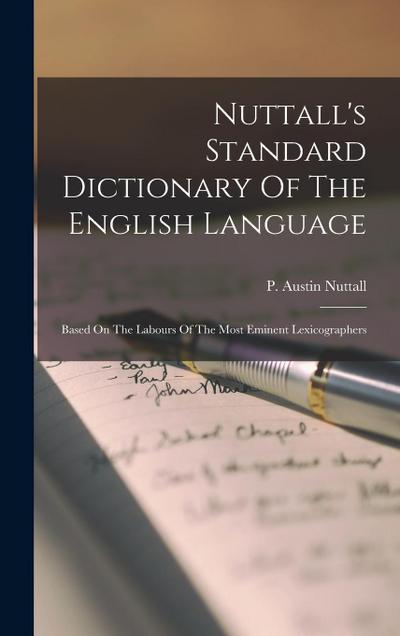 Nuttall’s Standard Dictionary Of The English Language
