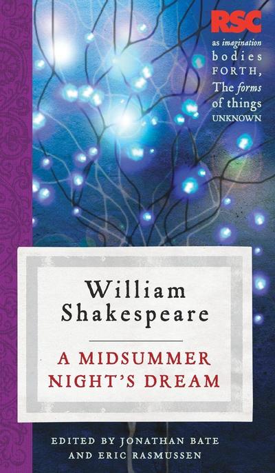 A Midsummer Night’s Dream