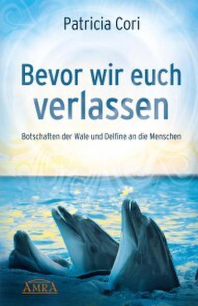 Bevor wir euch verlassen