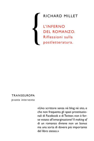 L’ inferno del romanzo. Riflessioni sulla postletteratura