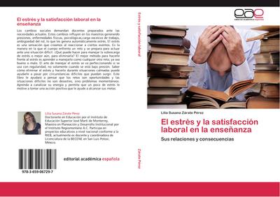 El estrés y la satisfacción laboral en la enseñanza