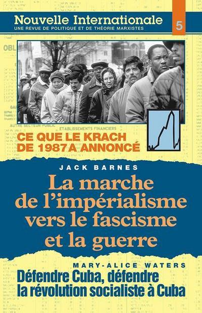 La Marche de l’Impérialisme Vers Le Fascisme Et La Guerre