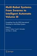 Multi-Robot Systems. From Swarms to Intelligent Au