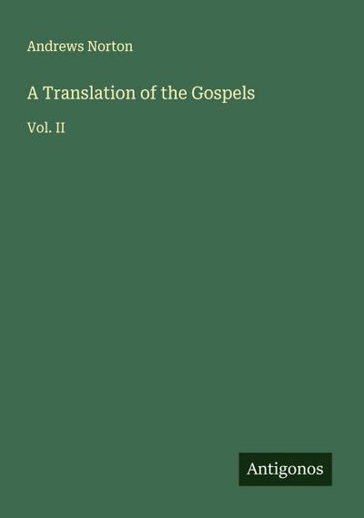 A Translation of the Gospels