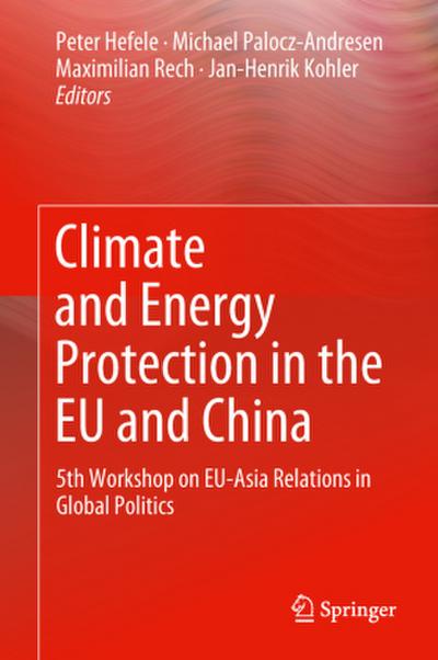 Climate and Energy Protection in the EU and China