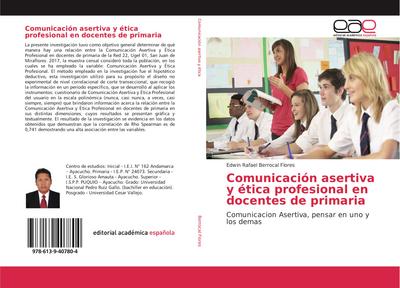 Comunicación asertiva y ética profesional en docentes de primaria