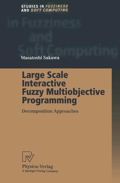 Large Scale Interactive Fuzzy Multiobjective Programming