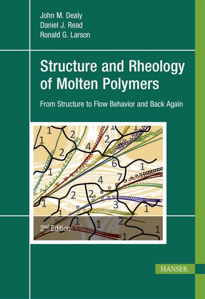 Structure and Rheology of Molten Polymers