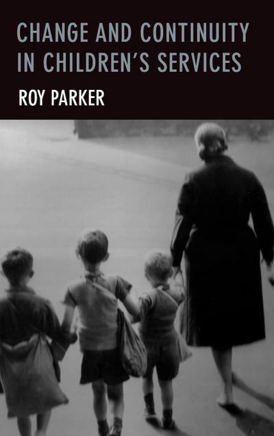 Change and continuity in children’s services