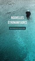 Nouvelles d’humanitaires