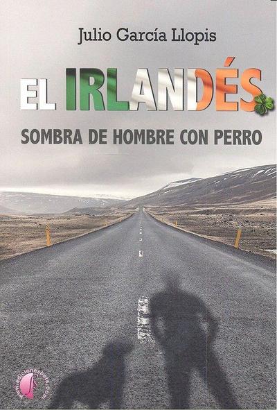 El irlandés : sombra de hombre con perro
