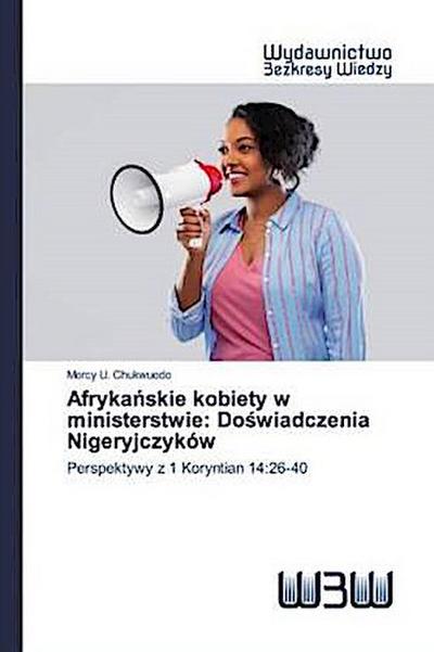 Afryka¿skie kobiety w ministerstwie: Do¿wiadczenia Nigeryjczyków