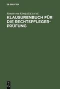 Klausurenbuch für die Rechtspflegerprüfung